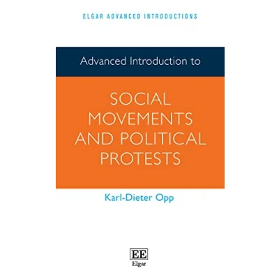 Abbildung von Advanced Introduction to Social Movements and Political Protests (Elgar Introductions)