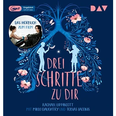 Abbildung von Drei Schritte zu dir: Ungekürzte Lesung mit Dirk Petrick und Maximiliane Häcke (1 mp3 CD)
