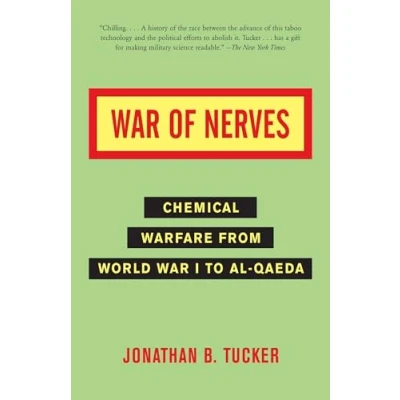 Abbildung von War of Nerves: Chemical Warfare from World I to Al Qaeda