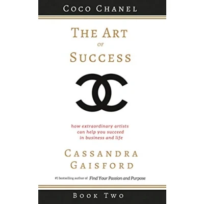 Abbildung von The Art of Success: Coco Chanel: How Extraordinary Artists Can Help You Succeed in Business and Life