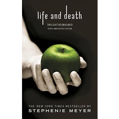 Abbildung von Life and Death: Twilight Reimagined (The Saga, 1.5)