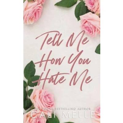 Abbildung von Tell Me How You Hate Me: Alternate Cover