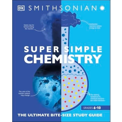Abbildung von Super Simple Chemistry: The Ultimate Bitesize Study Guide (DK Simple)