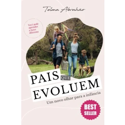 Abbildung von Pais que Evoluem: Um novo olhar para a infância