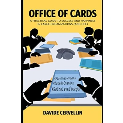 Abbildung von Office of Cards: A practical guide to success and happiness in large organisations (and life): Workplace life rules for