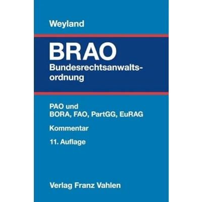 Abbildung von Bundesrechtsanwaltsordnung: Berufsordnung, Fachanwaltsordnung, Partnerschaftsgesellschaftsgesetz, Recht für Anwälte aus dem Gebiet der Europäischen ... Mediationsgesetz, Geldwäschegesetz