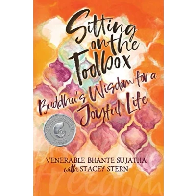 Abbildung von Sitting on the Toolbox: Buddha&#039;s Wisdom for a Joyful Life