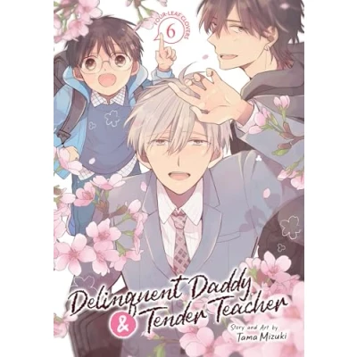 Abbildung von Delinquent Daddy and Tender Teacher Vol. 6: Four Leaf Clovers