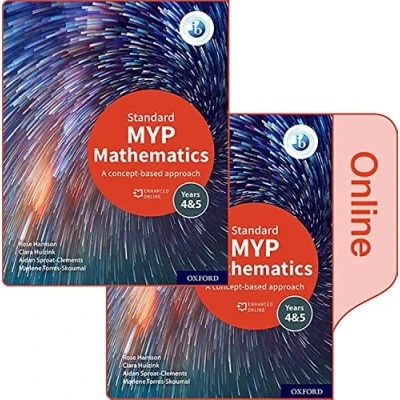 Abbildung von MYP mathematics 4&amp;5 Standard Print and Enhanced Online Book Pack (MYP ed 2020)
