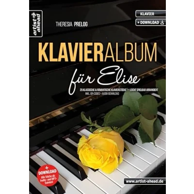 Abbildung von Klavieralbum für Elise: 25 klassische &amp; romantische Klavierstücke leicht spielbar arrangiert (inkl. QR Codes + Audio Download). Klaviernoten der Klassik Romantik Kinder Anfänger