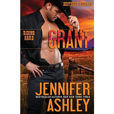 Abbildung von Grant: Deutsche Ausgabe (Riding Hard: Ausgabe, Band 2)
