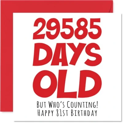 Abbildung von Stuff4 Geburtstagskarte zum 81. Geburtstag für Männer und Frauen 29585 Tage alt lustige Großmutter, Großvater, Mama, Papa, 145 mm x