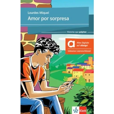 Abbildung von Amor por sorpresa, Hybride Ausgabe allango: Lektüre mit digitalen Extras (Lecturas Españolas)