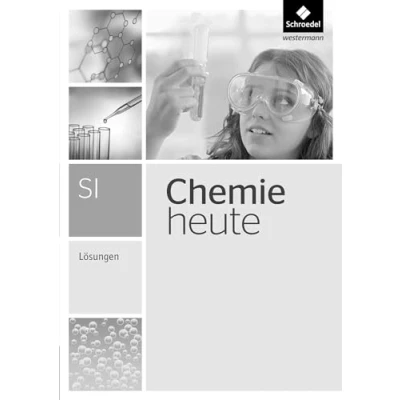 Abbildung von Chemie heute SI Ausgabe 2013: Lösungen: 2010 (Chemie SI: Gesamtband 2013)
