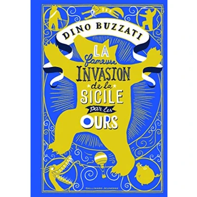 Abbildung von la fameuse invasion de Sicile par les ours