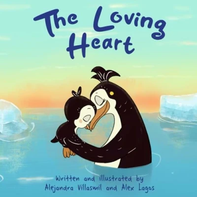 Abbildung von the Loving Heart: A tender tale that helps ease transition to school while nurturing bond between parent and child.