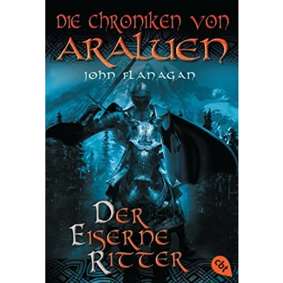Abbildung von Die Chroniken von Araluen Der eiserne Ritter