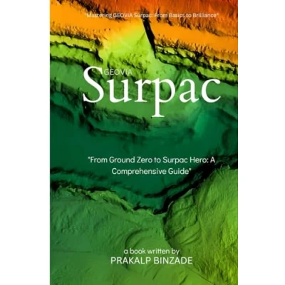 Abbildung von &quot;From Ground Zero to Surpac Hero: Your Complete Guide&quot;