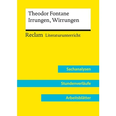 Abbildung von Theodor Fontane: Irrungen, Wirrungen (Lehrerband) Mit Downloadpaket (Unterrichtsmaterialien): Reclam Literaturunterricht: Sachanalysen, Stundenverläufe, Arbeitsblätter
