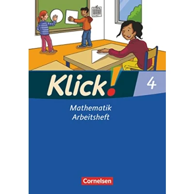 Abbildung von Klick! Mathematik Unterstufe Lehrwerk für Lernende mit Förderbedarf 4. Schuljahr: Arbeitsheft