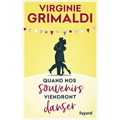 Abbildung von Quand nos souvenirs viendront danser