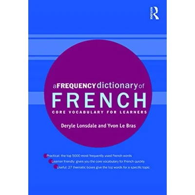 Abbildung von A Frequency Dictionary of French: Core Vocabulary for Learners (Routledge Dictionaries)