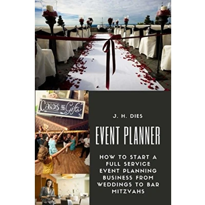 Abbildung von Event Planner: How to Start a Full Service Planning Business