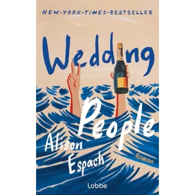 Abbildung von Wedding People: Roman Witzig und berührend zugleich: eine Hommage an die Kraft menschlicher Bindungen Deutsche Ausgabe