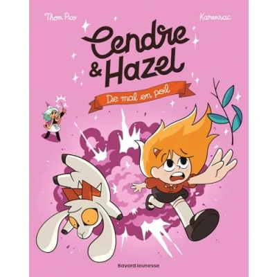 Abbildung von Cendre et Hazel, Tome 08: De mal en poils
