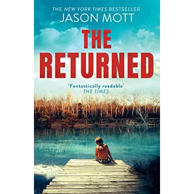 Abbildung von the Returned: New York Times bestselling debut from author of Hell a Book