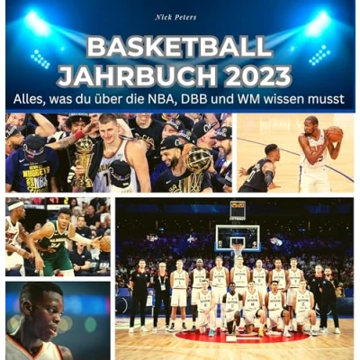 Abbildung von Basketball Jahrbuch 2023: Alles, was du über die NBA, DBB und WM wissen musst