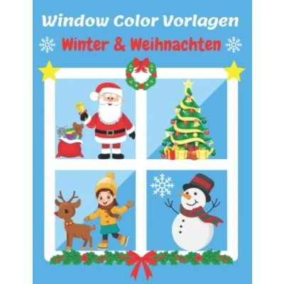 Abbildung von Window Color Vorlagen Winter &amp; Weihnachten: Weihnachtsmotive für Kinder ab 5 Jahren Weihnachtsdeko Schablonen mit Weihnachten und Motiven ... Mädchen Jungen (Window Vorlagen)