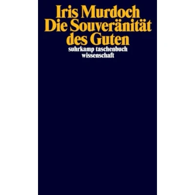 Abbildung von Die Souveränität des Guten (suhrkamp taschenbuch wissenschaft)