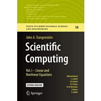 Abbildung von Scientific Computing: Vol. I Linear and Nonlinear Equations (Texts in Computational Science Engineering, 18, Band 1)