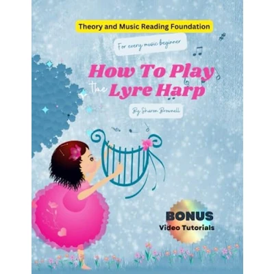 Abbildung von How to Play the Lyre Harp for Beginners: and Small Harps Music Study all beginners