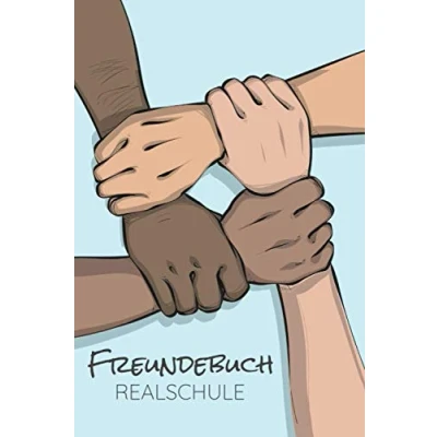 Abbildung von Freundebuch Realschule: Freundschaftsbuch und Poesiealbum für Jungen Mädchen in der Schule Schulfreunde Erinnerungsbuch mit 100+ Seiten