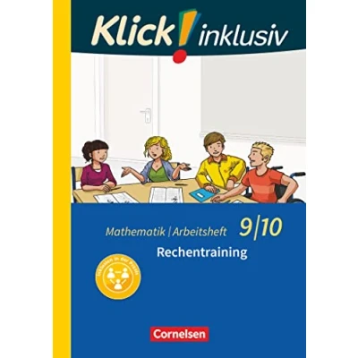 Abbildung von Klick! inklusiv Mathematik 9./10. Schuljahr: Rechentraining Arbeitsheft 1