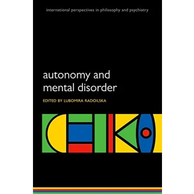 Abbildung von Autonomy and Mental Disorder (International Perspectives in Philosophy Psychiatry)