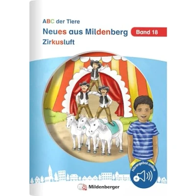 Abbildung von Neues aus Mildenberg Zirkusluft: Geschichten von Mia, Mio und ihren Freunden Band 18