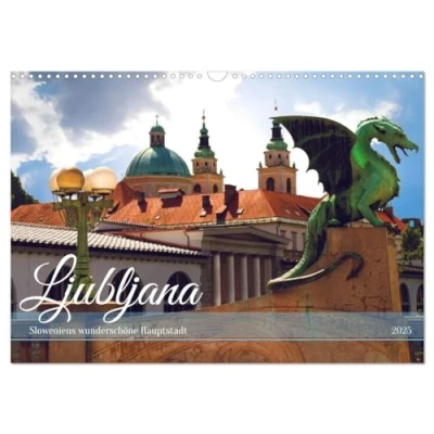 Abbildung von Ljubljana Sloweniens wunderschöne Hauptstadt (Wandkalender 2025 DIN A3 quer), CALVENDO Monatskalender
