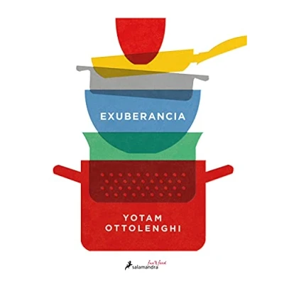 Abbildung von Exuberancia: La Vibrante Cocina vegetariana: Vegetariana / Vibrant Vegetable Cooking from London&#039;s Ottolenghi (Salamandra fun &amp; food)