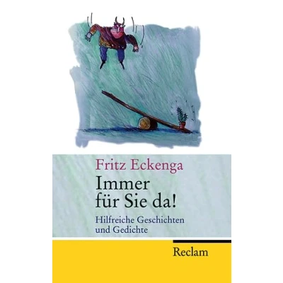 Abbildung von Immer für Sie da!: Hilfreiche Geschichten und Gedichte (Reclam Taschenbuch)