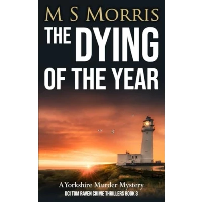 Abbildung von the Dying of Year: A Yorkshire Murder Mystery (DCI Tom Raven Crime Thrillers, Band 3)
