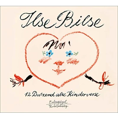 Abbildung von Ilse Bilse: Zwölf Dutzend alte Kinderverse (Eulenspiegel Kinderbuchverlag)