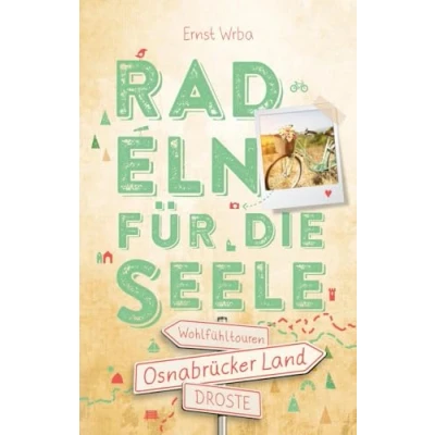 Abbildung von Osnabrücker Land. Radeln für die Seele: Wohlfühltouren