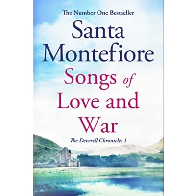 Abbildung von Songs of love and War: Family secrets enduring from the Number One bestselling author (The Deverill Chronicles 1)
