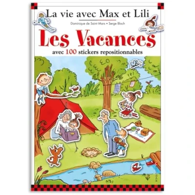 Abbildung von LES vacances AVEC MAX ET LILI LIVRE STICKERS: 4 grands décors : A la plage, montagne, campagne, En camp de
