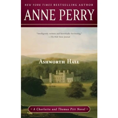Abbildung von Ashworth Hall: A Charlotte and Thomas Pitt Novel