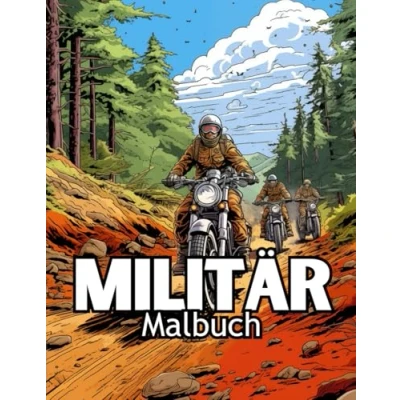 Abbildung von Malbuch Militär Pat.2: für Kinder 4 12, &amp; Streitkräfte, Panzer, Hubschrauber, Soldaten, Gewehre, Marine, Flugzeuge, Schiffe, Hubschrauber Kampfjets, Krieg ... Aktivitätsbuch