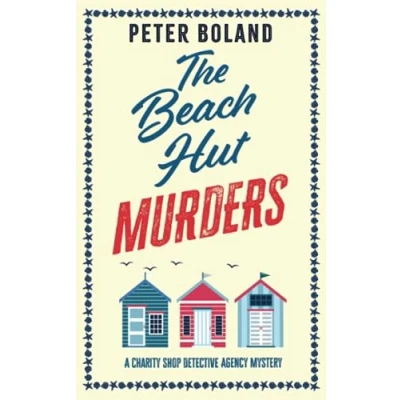 Abbildung von THE BEACH HUT MURDERS an absolutely gripping cozy mystery filled with twists and turns (The Charity Shop Detective Agency Mysteries, Band 2)
